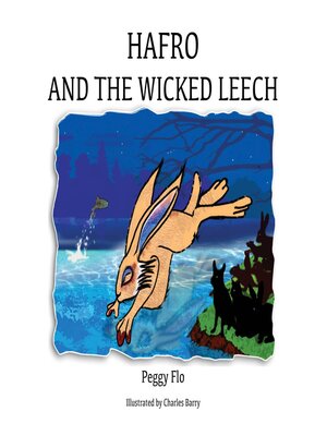 cover image of Hafro & the Wicked Leech
